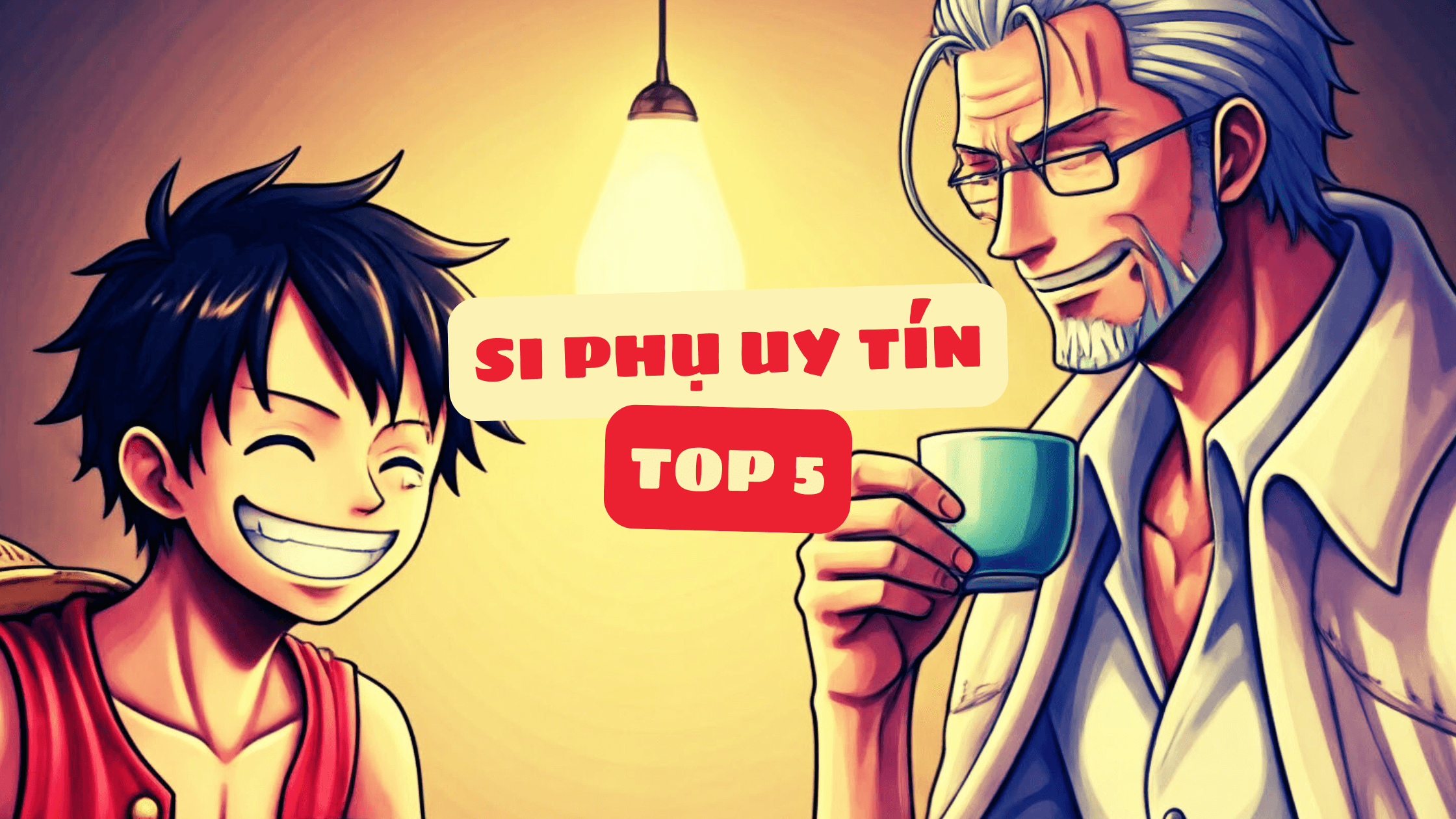 🏆 Top 5 Si Phụ Uy Tín Nhất One Piece 7 Top 5 Si Phụ Uy Tín Nhất One Piece