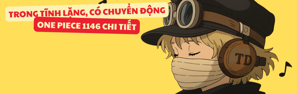 🔥 ONE PIECE 1146 SPOILER CHI TIẾT 🔥 1 ONE PIECE 1146 SPOILER CHI TIẾT