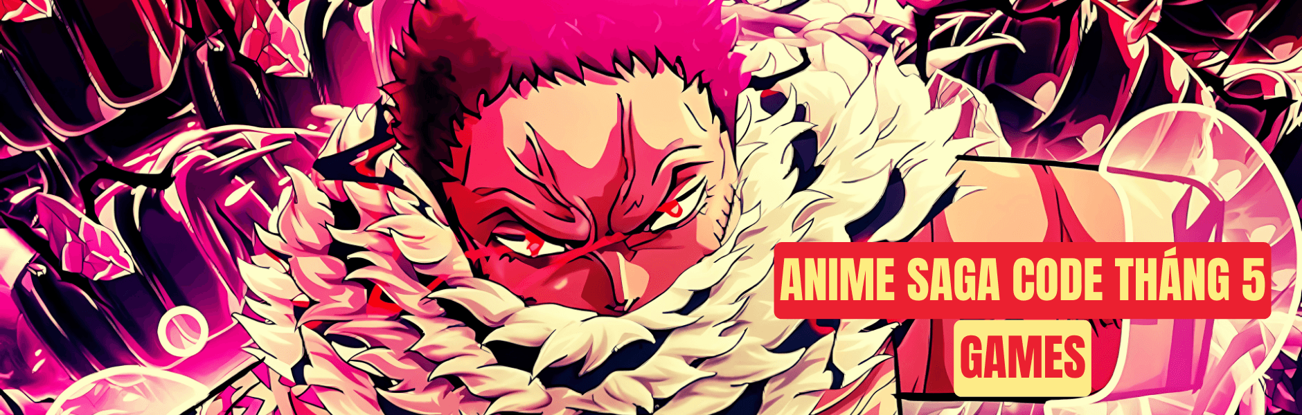 Code Anime Saga Tháng 5