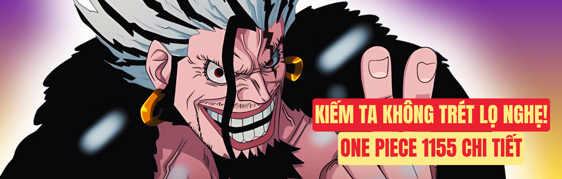 One Piece 1155 Spoiler Chi Tiết
