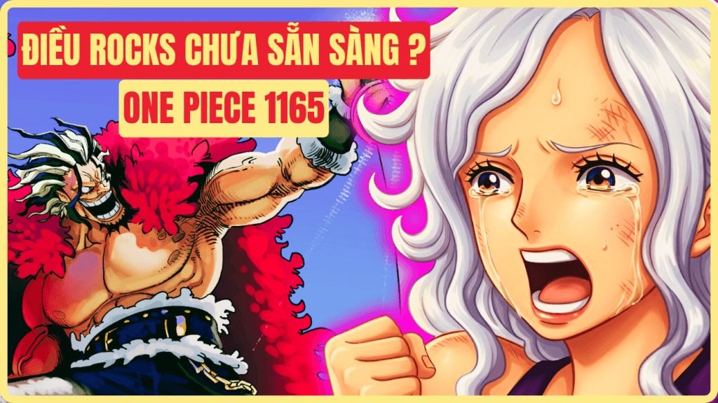 One Piece 1165 Rocks chua san sang