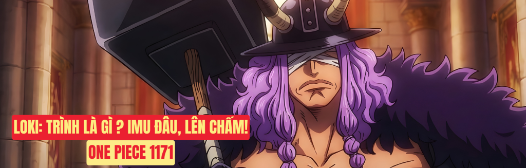 One Piece 1171 - Hé Lộ HOT đầu tiên 2 One Piece 1171